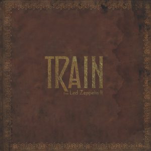 Train Does Led Zeppelin II : Enfin disponible!